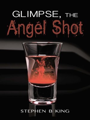 cover image of Glimpse, the Angel Shot
